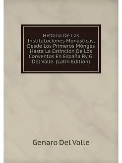 Historia De Las Institutuciones Monas