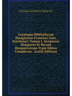 Catalogus Bibliothecae Hungaricae Fra