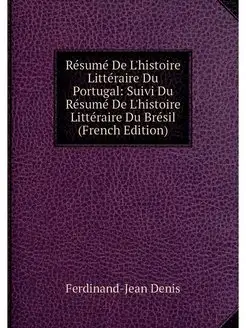 Resume De L'histoire Litteraire Du Po