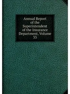 Annual Report of the Superintendent o