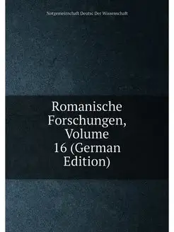 Romanische Forschungen, Volume 16 (Ge