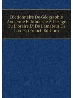 Dictionnaire De Geographie Ancienne E