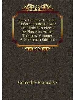 Suite Du Repertoire Du Theatre Franca