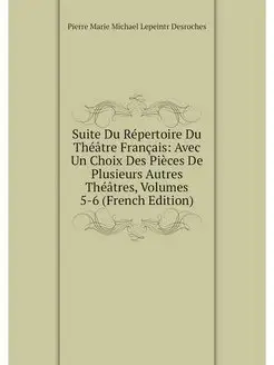 Suite Du Repertoire Du Theatre Franca