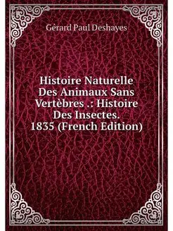 Histoire Naturelle Des Animaux Sans V