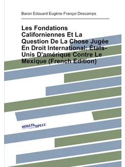 Les Fondations Californiennes Et La Question De La C