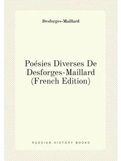 Poésies Diverses De Desforges-Maillard (French Edition)