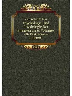 Zeitschrift Fur Psychologie Und Physi