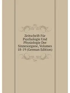 Zeitschrift Fur Psychologie Und Physi