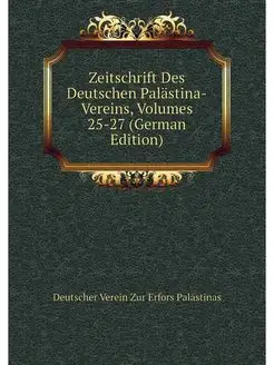 Zeitschrift Des Deutschen Palastina-V