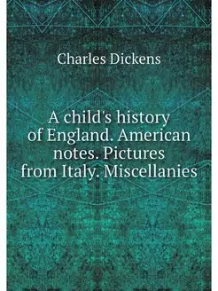 A child's history of England. America