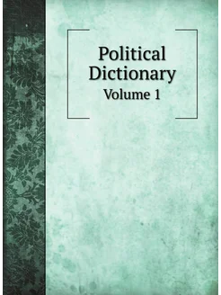 Political Dictionary Articles Repr. f