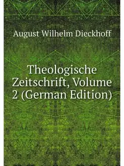 Theologische Zeitschrift, Volume 2 (G