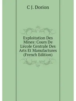 Exploitation Des Mines Cours De L'ec