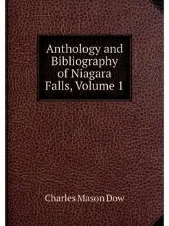 Anthology and Bibliography of Niagara