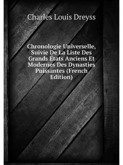 Chronologie Universelle, Suivie De La