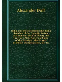 India, and India Missions Including