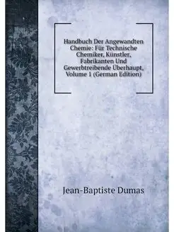 Handbuch Der Angewandten Chemie Fur