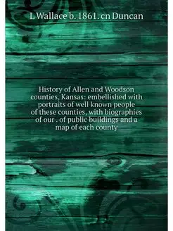 History of Allen and Woodson counties