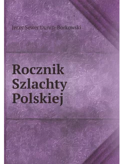 Rocznik Szlachty Polskiej