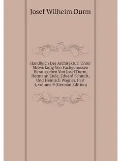 Handbuch Der Architektur Unter Mitwi