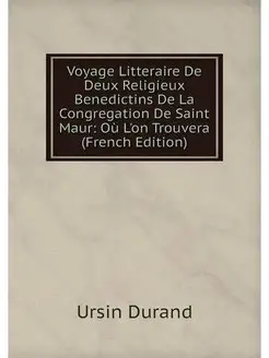 Voyage Litteraire De Deux Religieux B