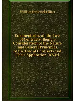 Commentaries on the Law of Contracts