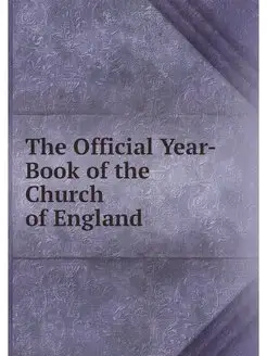 The Official Year-Book of the Church