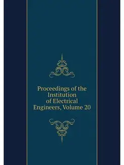 Proceedings of the Institution of Ele