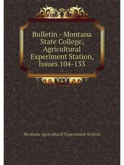 Bulletin - Montana State College, Agr