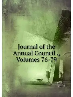 Journal of the Annual Council, Volu