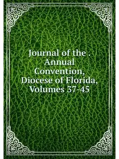 Journal of the . Annual Convention, D