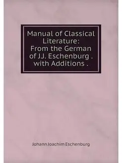 Manual of Classical Literature From