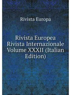 Rivista Europea Rivista Internazional