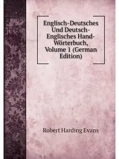 Englisch-Deutsches Und Deutsch-Englis