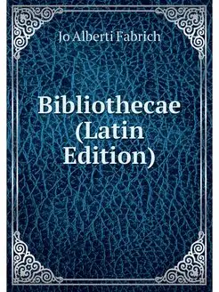 Bibliothecae (Latin Edition)