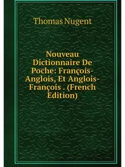 Nouveau Dictionnaire De Poche Franco