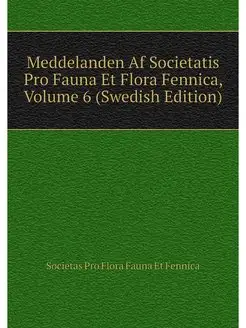 Meddelanden Af Societatis Pro Fauna E