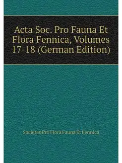 Acta Soc. Pro Fauna Et Flora Fennica