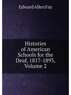 Histories of American Schools for the