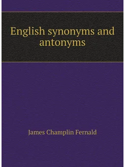 English synonyms and antonyms