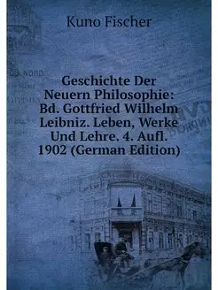 Geschichte Der Neuern Philosophie Bd