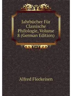 Jahrbucher Fur Classische Philologie