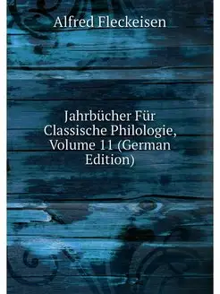 Jahrbucher Fur Classische Philologie