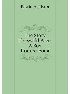 The Story of Oswald Page A Boy from