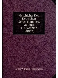 Geschichte Des Deutschen Sprachstamme