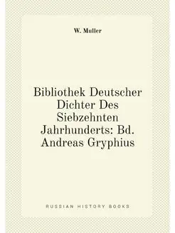 Bibliothek Deutscher Dichter Des Sieb