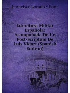 Literatura Militar Espanola Acompana