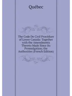 The Code De Civil Procedure of Lower