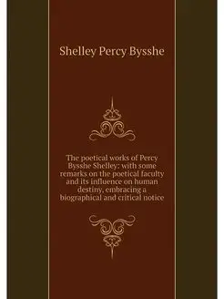 The poetical works of Percy Bysshe Sh